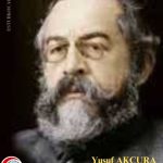 Yusuf AKÇURA’yı Rahmet ve Şükranla Yâd Ediyoruz.