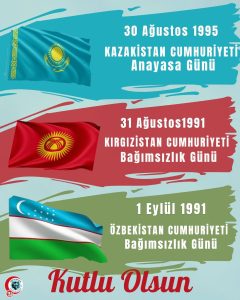Kardeş Türk Cumhuriyetleri’nin Bağımsızlık Günleri Kutlu Olsun!!!
