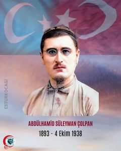 Abdulhamid Süleyman ÇOLPAN’ı Rahmet ve Şükranla Anıyoruz.