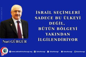 İSRAİL SEÇİMLERİ SADECE BU ÜLKEYİ DEĞİL, BÜTÜN BÖLGEYİ   YAKINDAN İLGİLENDİRİYOR