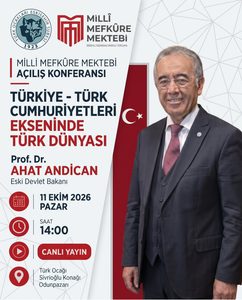 MİLLİ̂ MEFKÛRE MEKTEBİMİZ (MMM) 2026-2027 EĞİTİM-ÖĞRETİM YILINA BAŞLIYOR.